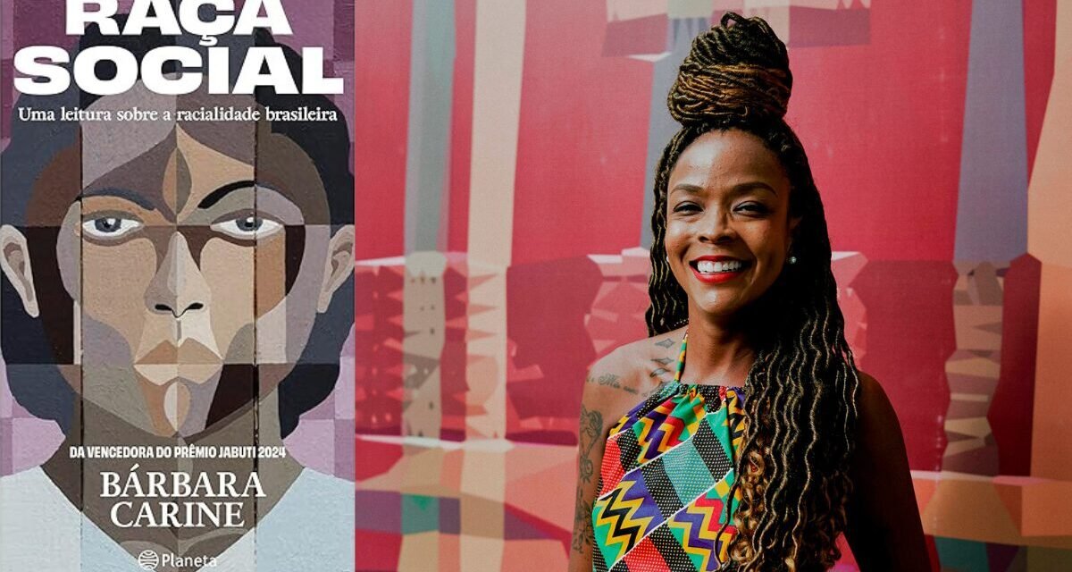 Livro de Bárbara Carine discute a identidade racial brasileira