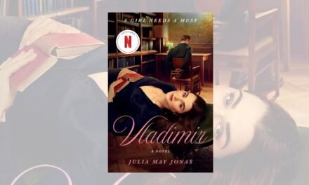 Conheça “Vladimir”, livro que inspirou série da Netflix