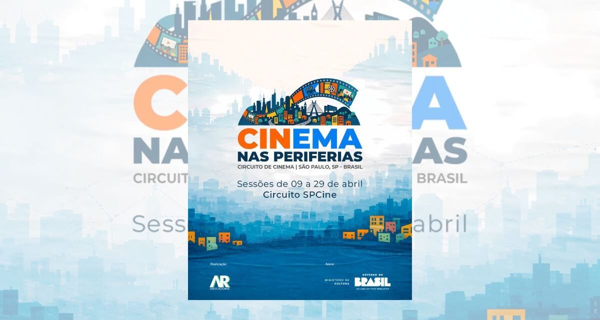 Mostra “Cinema Brasileiro Nas Periferias” tem sessões gratuitas em SP