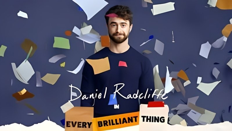 Daniel Radcliffe em Every Brilliant Thing