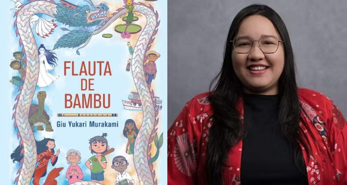 Resenha de “Flauta de Bambu” de Giu Yukari Murakami