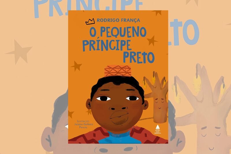 Capa do livro "O Pequeno Príncipe Preto", de Rodrigo França