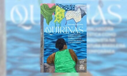 “Quirinas” destaca domésticas na literatura brasileira