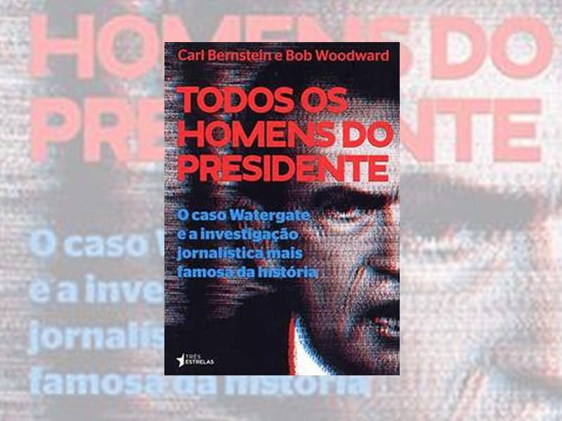 Capa do livro Todos os Homens do Presidente