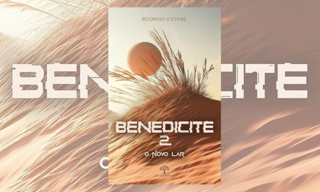 Resenha | Benedicite 2 – O Novo Lar de Rodrigo Erthal