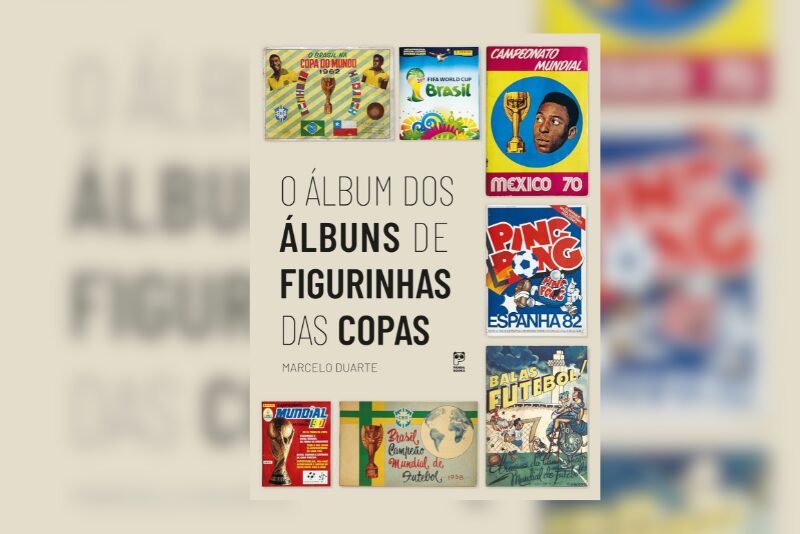 Capa do livro "O álbum dos álbuns de figurinhas das Copas"