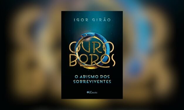 Resenha | “Ourobouros – O Abismo dos Sobreviventes”, de Igor Girão