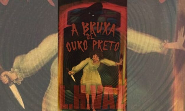 Resenha de “A Bruxa de Ouro Preto” de L.H. Vaz