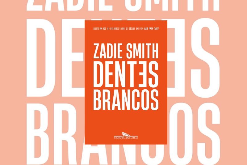 Capa do livro "Dentes Brancos" de Zadie Smith