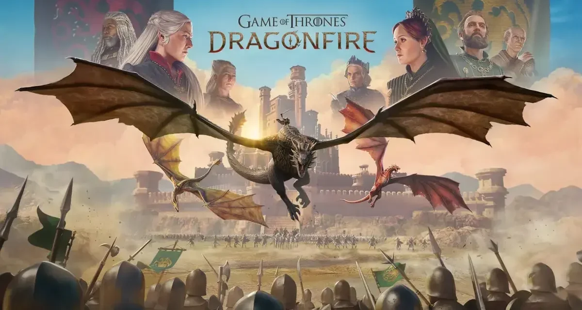 5 motivos para jogar “Game of Thrones: Dragonfire” e entrar na guerra por Westeros