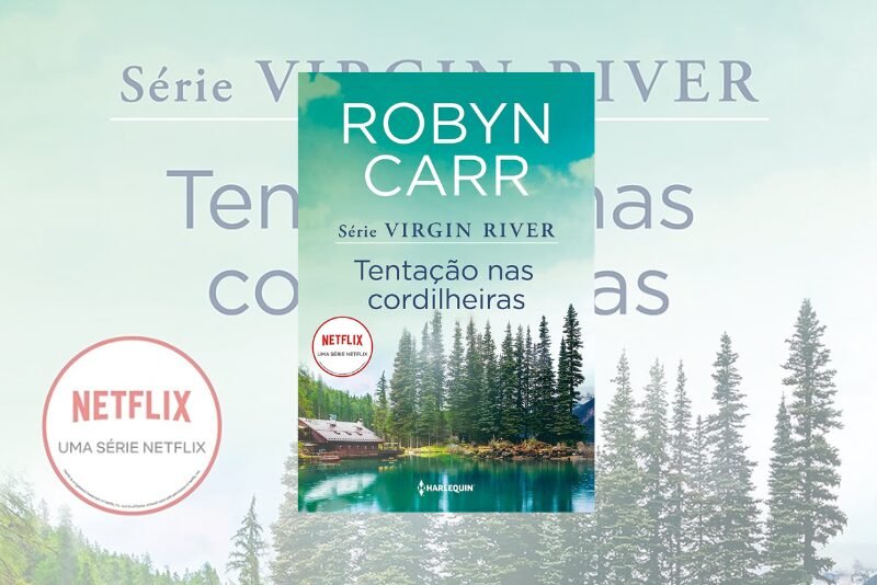 Capa do livro Virgin River - Tentação nas Cordilheiras
