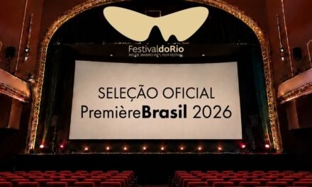 Festival do Rio anuncia os filmes que estarão na Première Brasil em 2026