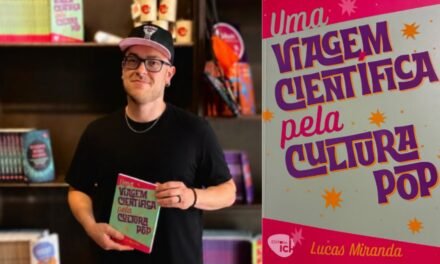 Uma Viagem científica pela Cultura Pop | Entrevista com o autor Lucas Miranda