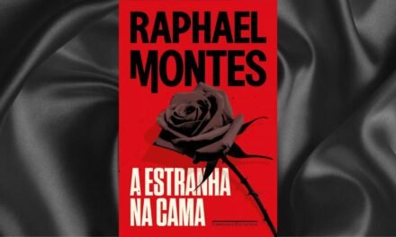 Resenha de “A Estranha na Cama”, de Raphael Montes