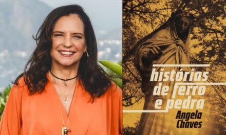 Angela Chaves estreia na literatura fantástica com “Histórias de ferro e pedra”