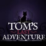 Review | “Tom’s Last Adventure” une encanto e frustração
